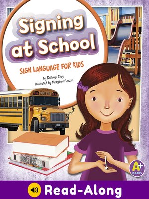 cover image of Signing at School